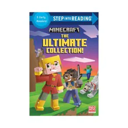 Random House Minecraft: The Ultimate Collection! (Minecraft) - (Step Into Reading) by Nick Eliopulos & Arie Kaplan (Paperback)