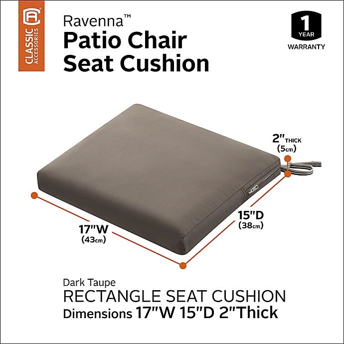 slide 16 of 18, Classic Accessories Ravenna Rectangle Patio Seat Cushion Slip Cover and Foam - Taupe, 1 ct