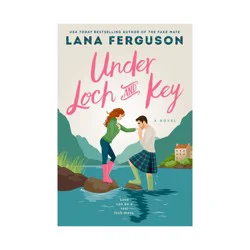 Penguin Publishing Under Loch and Key - by Lana Ferguson (Paperback)