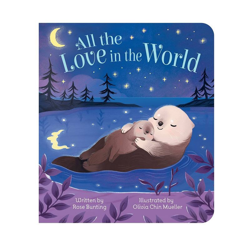 slide 1 of 3, Cottage Door Press All the Love in the World - by Rose Bunting (Board Book), 1 ct