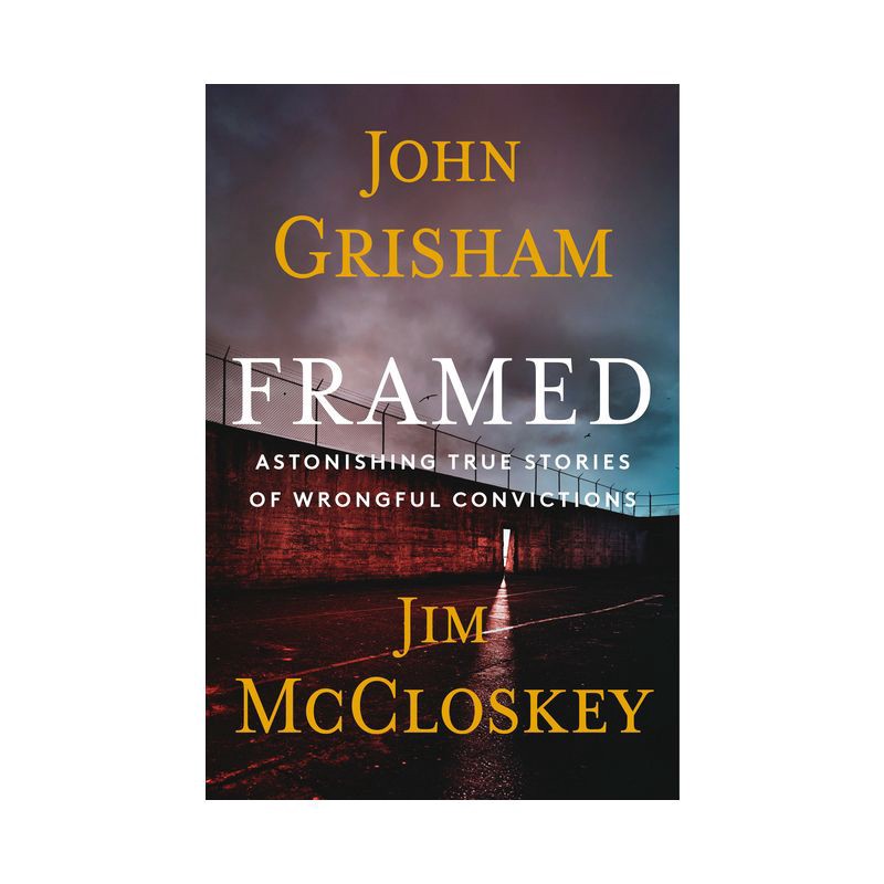 slide 1 of 1, Random House Framed - by John Grisham & Jim McCloskey (Hardcover), 1 ct