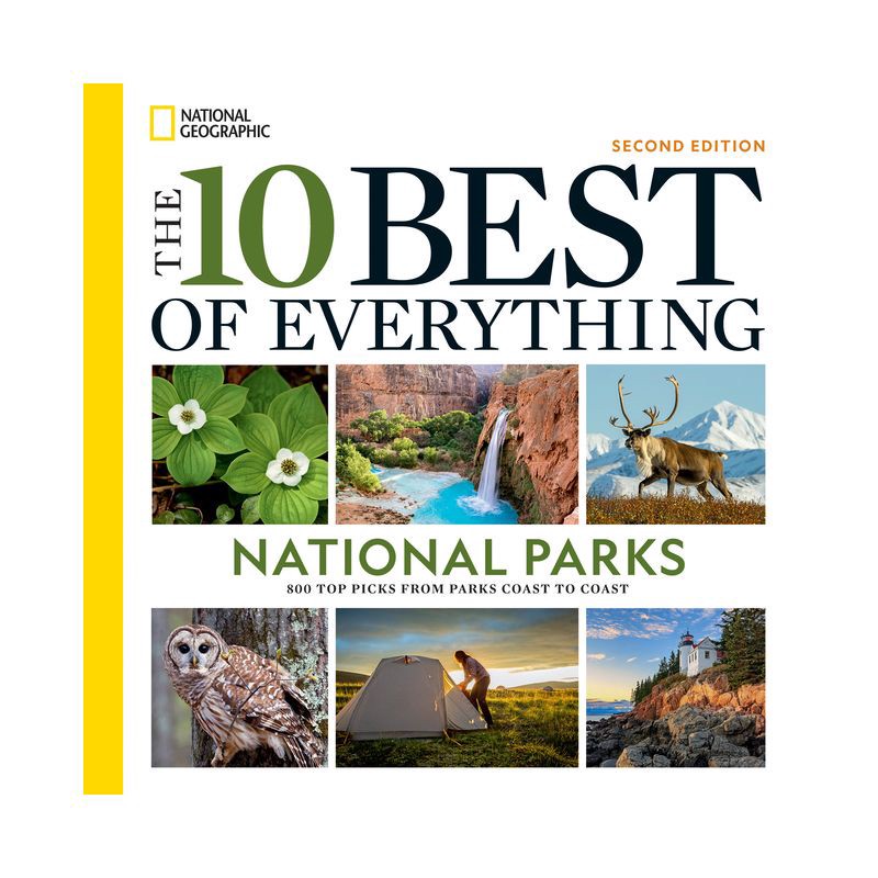 slide 1 of 1, Random House The 10 Best of Everything National Parks, 2nd Edition - by National Geographic (Paperback), 1 ct