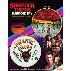 Stranger Things Embroidery - by Editors of Thunder Bay Press (Hardcover)