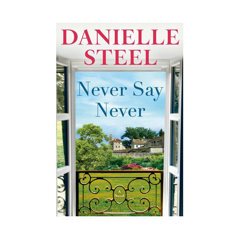 slide 1 of 1, Random House Never Say Never - by Danielle Steel (Hardcover), 1 ct
