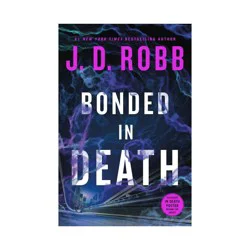 Macmillan Publishers Bonded in Death - (In Death) by J D Robb (Hardcover)