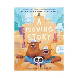 Harper Collins A Moving Story - by Beth Ferry & Tom Lichtenheld (Hardcover)