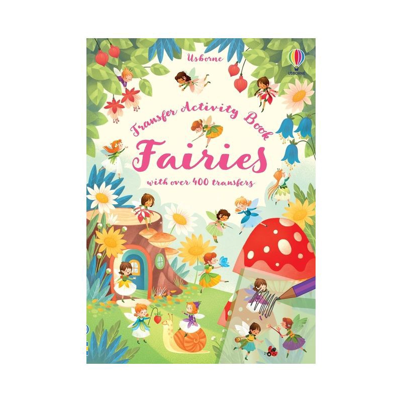 slide 1 of 1, Usborne Books Transfer Activity Book Fairies - (Transfer Books) by Abigail Wheatley (Paperback), 1 ct