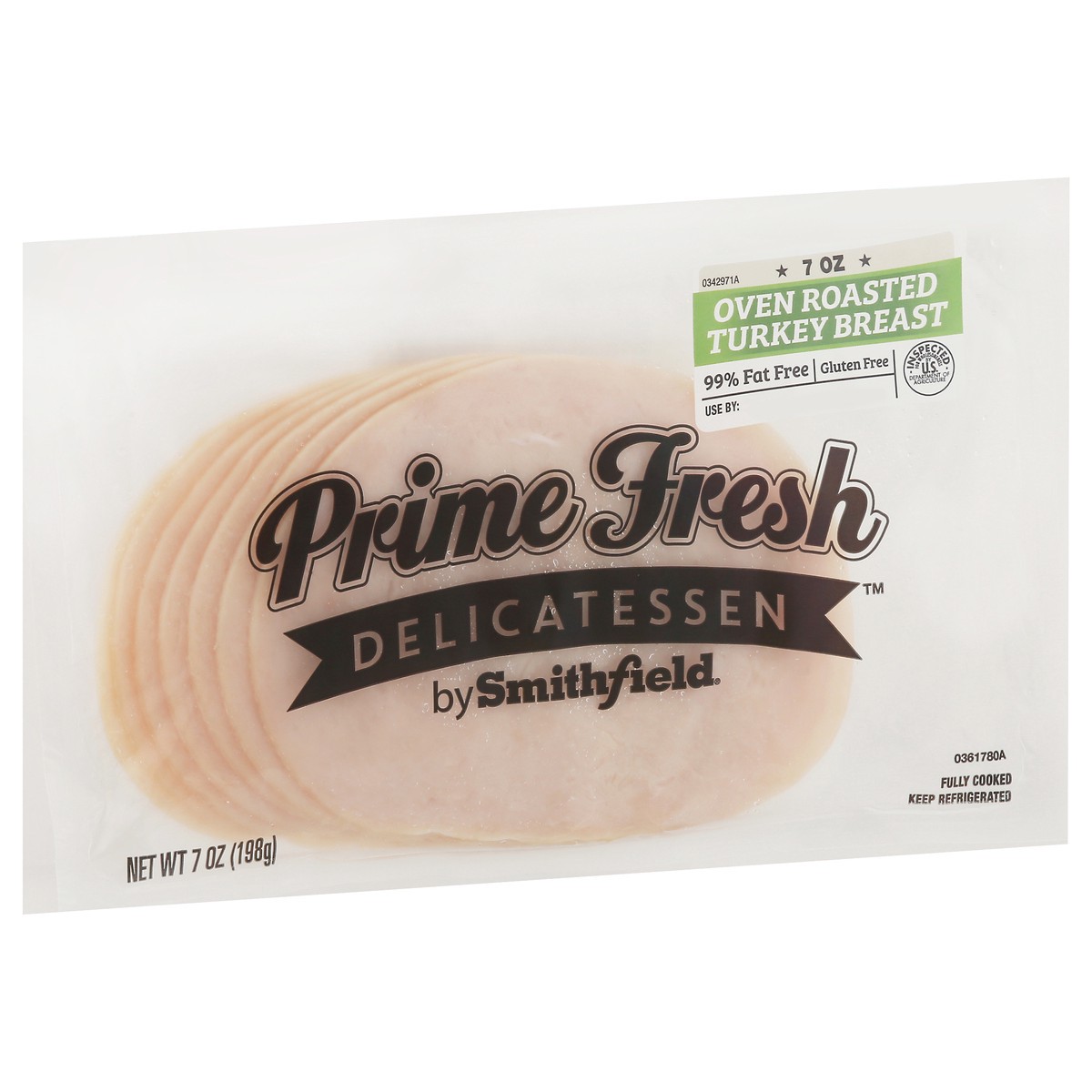 slide 3 of 11, Prime Fresh Delicatessen Smithfield Prime Fresh Pre Sliced Oven Roasted Turkey Breast, 7 oz, 7 oz