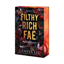 Macmillan Publishers Filthy Rich Fae: Fallen Court - by Geneva Lee (Paperback)
