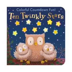 Ten Twinkly Stars - by Tiger Tales (Board Book)