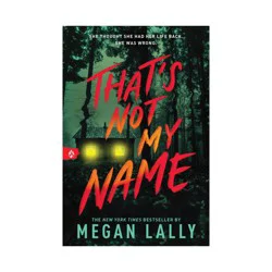 Sourcebooks That's Not My Name - by Megan Lally (Paperback)