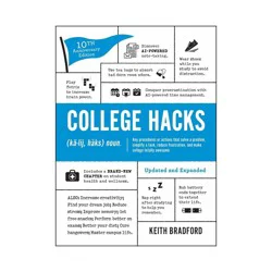 Simon & Schuster College Hacks: Updated and Expanded - (Life Hacks) by Keith Bradford (Paperback)