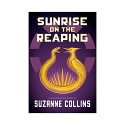 Scholastic The Hunger Games: Sunrise on the Reaping - by Suzanne Collins (Hardcover)