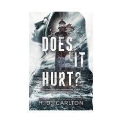 Ingram Does It Hurt? - by H. D. Carlton (Paperback)