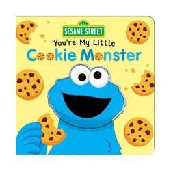 Studio Fun Sesame Street: You're My Little Cookie Monster - by Grace Baranowski (Board Book)