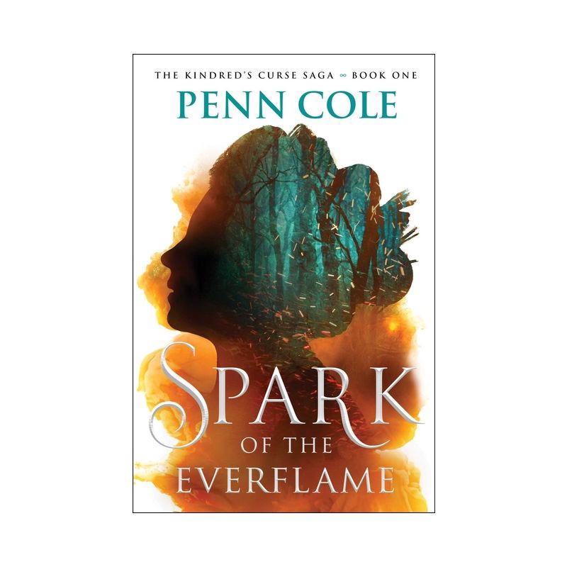 slide 1 of 1, Simon & Schuster Spark of the Everflame - by Penn Cole (Hardcover), 1 ct