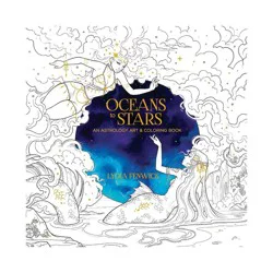 Oceans to Stars: An Astrology Art & Coloring Book - (Dover Adult Coloring Books) by Lydia Fenwick (Paperback)