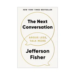 Penguin Publishing The Next Conversation - by Jefferson Fisher (Hardcover)