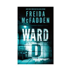 Sourcebooks Ward D - by Freida McFadden (Paperback)
