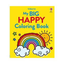 Usborne Books My Big Happy Coloring Book - (My Big Coloring) by Alice James (Paperback)