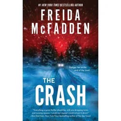 Sourcebooks The Crash - by Freida McFadden (Paperback)