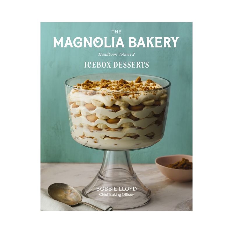 slide 1 of 1, Harper Collins Magnolia Bakery Handbook of Icebox Desserts - by Bobbie Lloyd (Hardcover), 1 ct