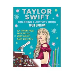 Taylor Swift Coloring & Activity Book: Tour Edition - by Editors of Thunder Bay Press (Paperback)
