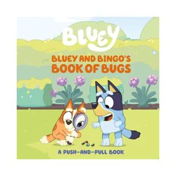 Penguin Publishing Bluey and Bingo's Book of Bugs - by Sarah Jospitre (Board Book)