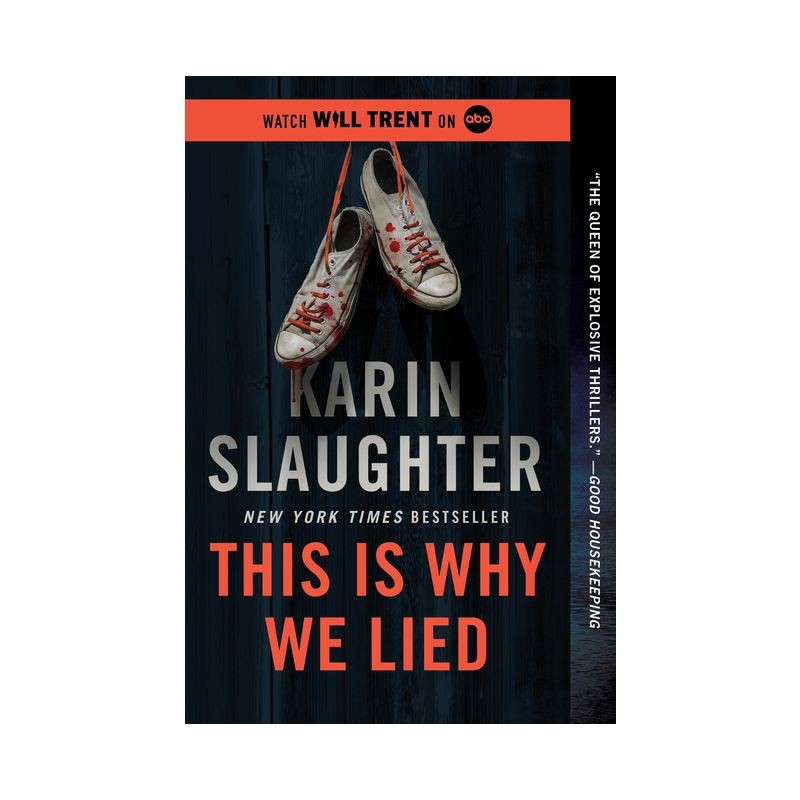 slide 1 of 1, Harper Collins This Is Why We Lied - (Will Trent) by Karin Slaughter (Paperback), 1 ct