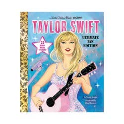 Random House Taylor Swift Ultimate Fan Edition Little Golden Book Biography - by Wendy Loggia (Hardcover)