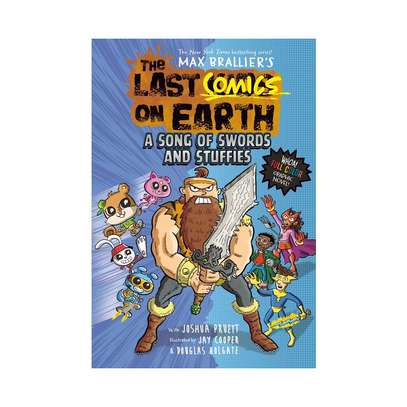 slide 1 of 1, Penguin Publishing The Last Comics on Earth: A Song of Swords and Stuffies - by Max Brallier & Joshua Pruett (Hardcover), 1 ct