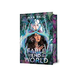 Harper Collins Fable for the End of the World Deluxe Limited Edition - by Ava Reid (Hardcover)