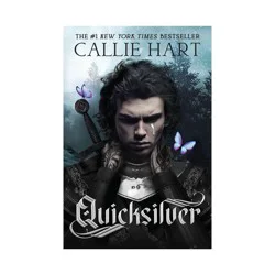 Hachette Book Group Quicksilver - by Callie Hart (Paperback)