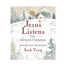 Harper Christian Jesus Listens--For Advent and Christmas, Padded Hardcover, with Full Scriptures - by Sarah Young