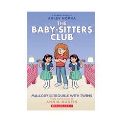 Scholastic Mallory and the Trouble with Twins: A Graphic Novel (the Baby-Sitters Club #17) - (Baby-Sitters Club Graphix) by Ann M Martin (Paperback)