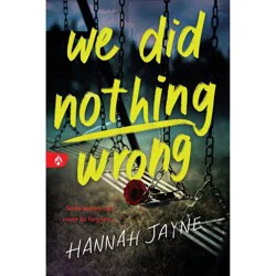 Sourcebooks We Did Nothing Wrong - by Hannah Jayne (Paperback)