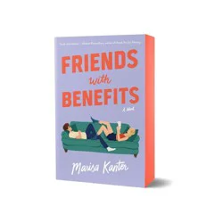 Macmillan Publishers Friends with Benefits - by Marisa Kanter (Paperback)