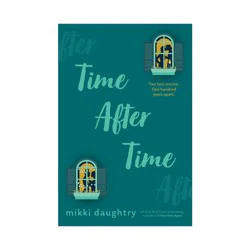 Penguin Publishing Time After Time - by Mikki Daughtry (Hardcover)