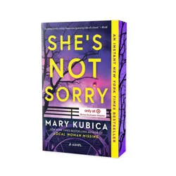 Harper Collins She's Not Sorry - Target Exclusive Edition - by Mary Kubica (Paperback)