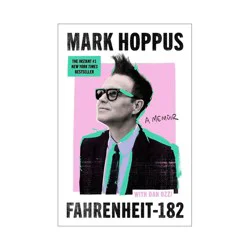 Harper Collins Fahrenheit-182 - by Mark Hoppus & Dan Ozzi (Hardcover)