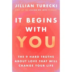 Harper Collins It Begins with You - by Jillian Turecki (Hardcover)