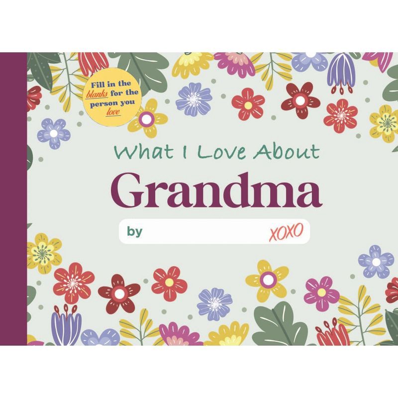 slide 1 of 1, Random House What I Love About Grandma - by Editors of Thunder Bay (Hardcover), 1 ct