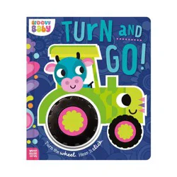 Make Believe Ideas Turn and Go! - by Alexander Cox (Board Book)