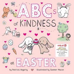 Random House ABCs of Kindness at Easter - Target Exclusive Edition - by Patricia Hegarty (Board Book)