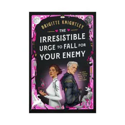 Penguin Publishing The Irresistible Urge to Fall for Your Enemy - (Dearly Beloathed) by Brigitte Knightley (Hardcover)