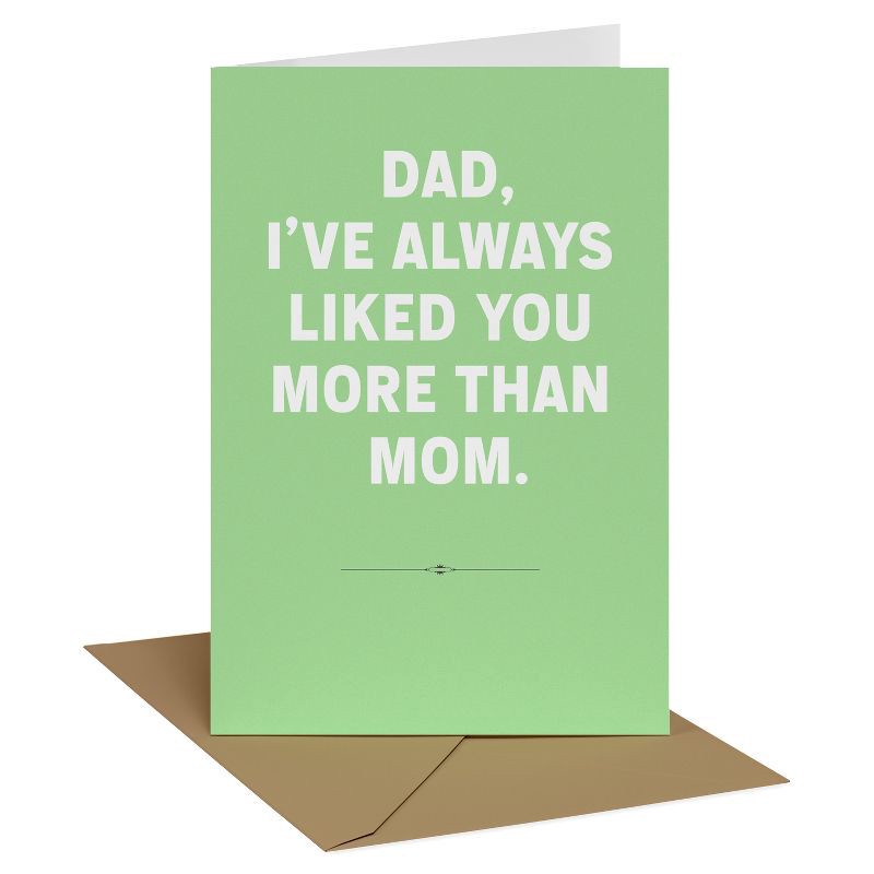 slide 1 of 3, Recycled Paper Greetings Funny Father's Day Card for Dad, I've Always Liked You More, Includes Envelope, 1 ct