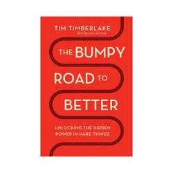 Harper Collins The Bumpy Road to Better - by Tim Timberlake (Paperback)