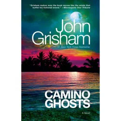 Random House Camino Ghosts - by John Grisham (Paperback)