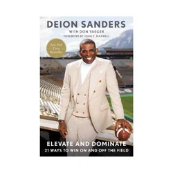 Simon & Schuster Elevate and Dominate - by Deion Sanders (Paperback)