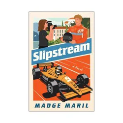 Simon & Schuster Slipstream - by Madge Maril (Paperback)